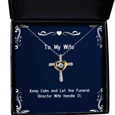 Product: Unique Idea Wife, Keep Calm and Let The Funeral Director Wife Handle It, Holiday Cross Dancing Necklace for Wife